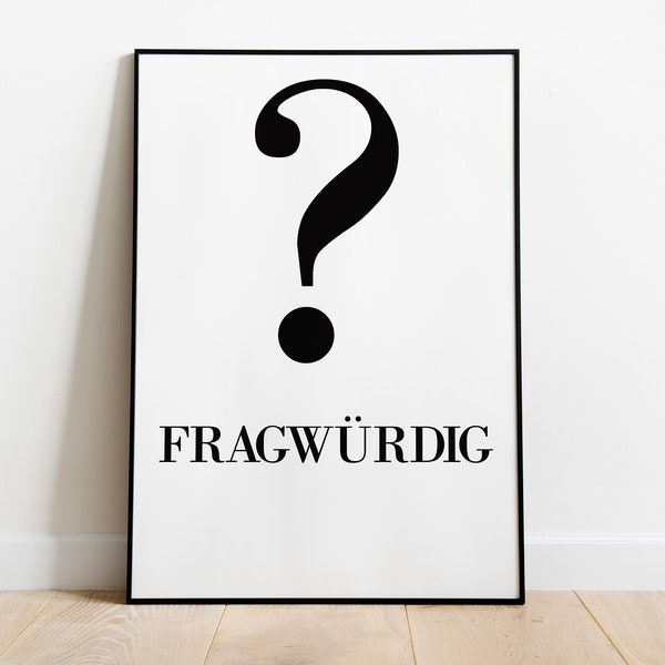 Poster: Fragwürdig Fragezeichen Typografie