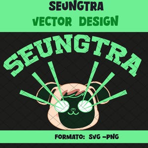 Puede incluir: Un diseño gráfico verde y negro con la palabra "SEUNGTRA" en una fuente grande y en negrita. Un perro de dibujos animados con ojos láser verdes está colocado debajo del texto.