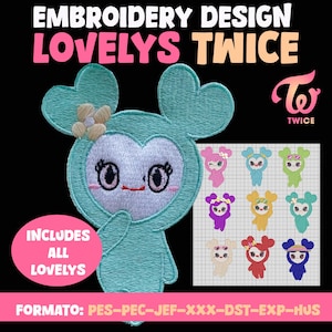 May include: A turquoise blue embroidery design of a cartoon character with large eyes and a small flower on its head. The design is labeled "Lovelys Twice" and includes a grid of nine different colored versions of the character. The text "FORMATO: PES-PEC-JEF-XXX-DST-EXP-HUS" is at the bottom of the image.
