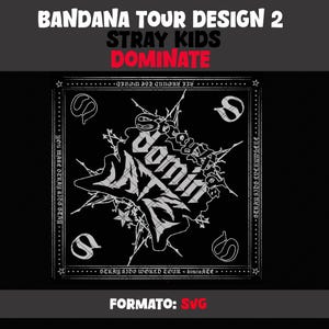 Bandana design 2 Stray Kids Tour Dominate