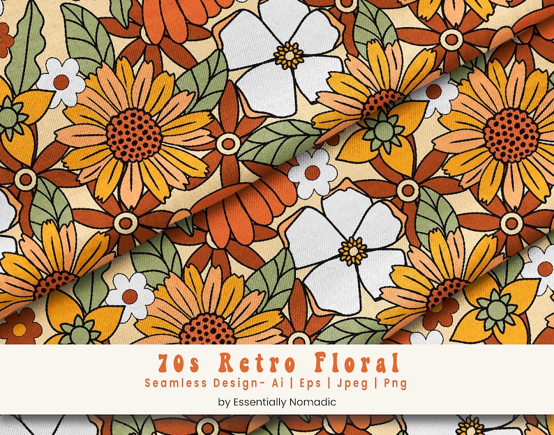 May include: A seamless pattern featuring a retro 70s floral design with orange, yellow, and white flowers on a beige background. The text "70s Retro Floral" is at the bottom of the image.