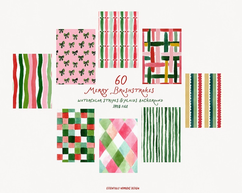 May include: A selection of watercolour backgrounds with stripes, plaids, and bow patterns in pink, green, and red. The text reads "60 Merry Brushstrokes" and "Watercolor Stripes & Plaids Background". The image is a JPEG file.