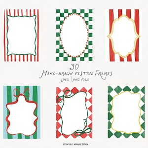 May include: A collection of six hand-drawn festive frames with various designs. The frames feature red, green, and gold accents, with striped, checkered, and bow-shaped backgrounds. The text "30 Hand-drawn Festive Frames" is also included.