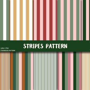 May include: A collection of ten digital papers with vertical stripes in various colors, including green, white, pink, and brown. The words "STRIPES PATTERN" are displayed on a dark green banner. The design is 12" x 12" and seamless.