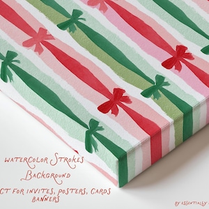 May include: A watercolour background design with diagonal stripes in red, pink, and green, decorated with bow accents. The text reads "Watercolor Strokes Background" and "Perfect for invites, posters, cards, banners."