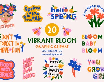 Könnte beinhalten: Ein Set mit 20 bunten digitalen Clipart-Illustrationen mit Blumen, Schmetterlingen und Frühlingsmotiven. Die Illustrationen beinhalten Sätze wie "Just Bloom", "Don't Forget to Have Fun", "Bloom with Grace", "Spring is in the Air", "Hello Spring", "Make Your Own Magic", "I Must Have Flowers Always", "Bloom Baby Bloom", "Just Keep Growing", "Be You" und "You Grow Girl".