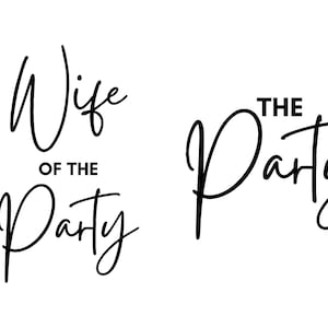 Wife Of The Party SVG Bachelorette Party Bridal Party Shirts Wedding Engagement