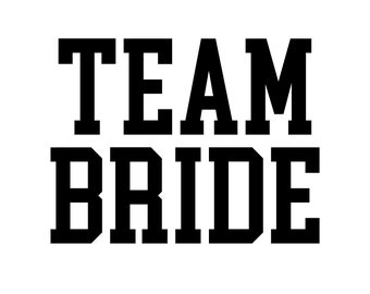 Team Bride SVG Engaged Married Just Married Husband Wife Wedding Instant Digital File