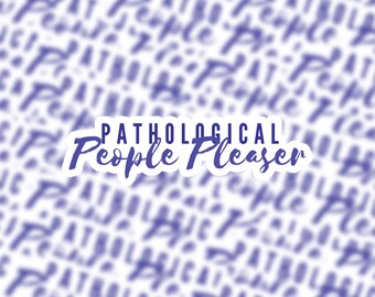 Sticker People Pleaser