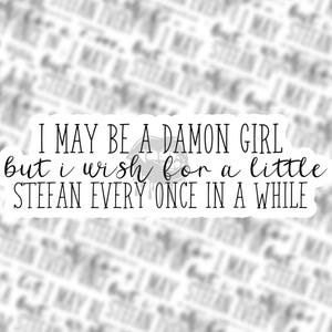Wish for Stefan Sticker