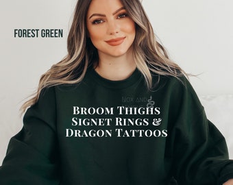 Broom Thighs Signet Rings & Dragon Tattoos Crewneck Sweatshirt | Dramione Fanfiction | AO3 | Wizarding | Fandom | Magical | Wattpad