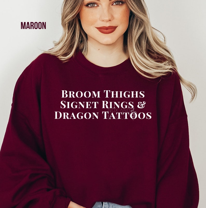 Broom Thighs Signet Rings & Dragon Tattoos Sudadera de cuello redondo / Dramione Fanfiction / AO3 / Wizarding / Fandom / Magical / Wattpad imagen 3