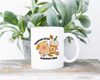Pumpkin Spice and Bookish Vibes Mug | 11oz Ceramic Coffee Cup (Dishwasher Safe)