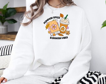 Pumpkin Spice And Bookish Vibes Sweatshirt with Premium DTF Transfer | Cozy Unisex Graphic Pullover