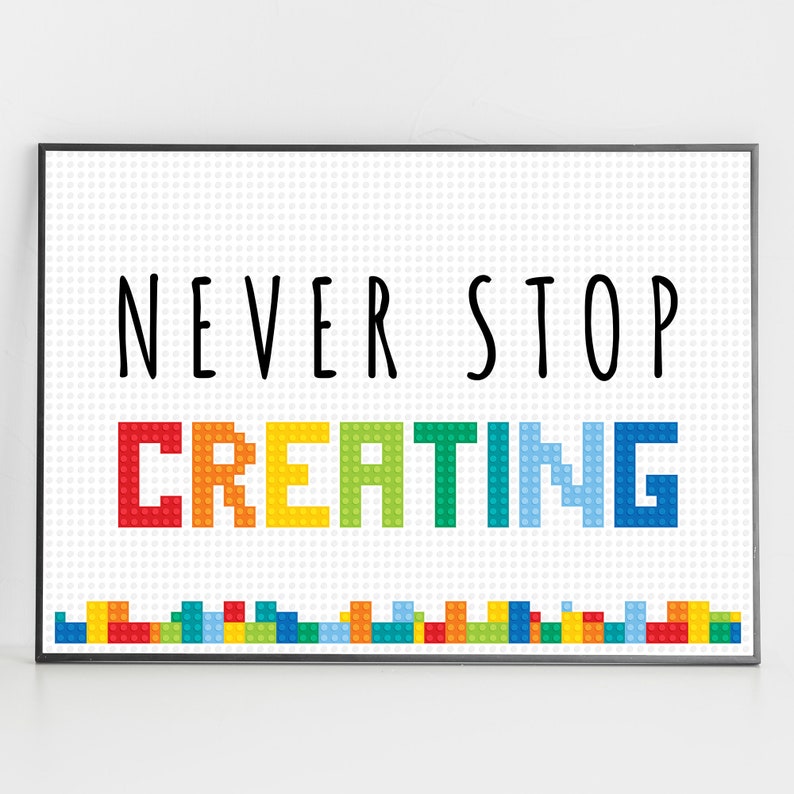 Stop Create Never Stop Creating, Motivational Kids Room Wall Art Decor Poster ...