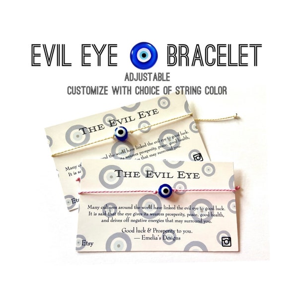 1 Evil eye bracelet, wax polyester cord/string, adjustable knot slides to fit any wrist. Variety of colors available.