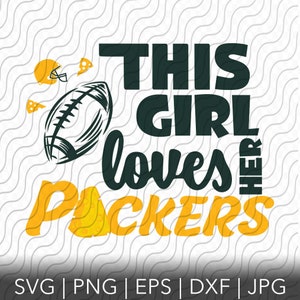Esta garota ama seus Packers Arquivos SVG, PNG, EPS, dxf, jpg para Cricut ou Silhouette
