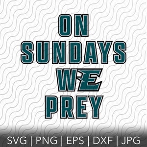 Sonntags We Prey SVG, PNG, JPG, dxf, eps