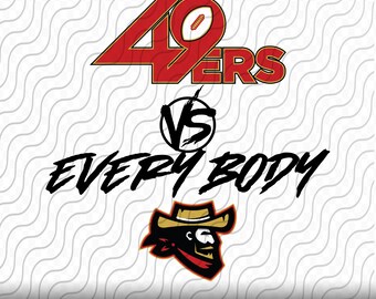 9ers Vs Everybody, SVG, PNG, EPS, dxf, jpg files for Cricut or Silhouette, for