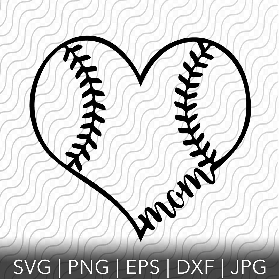 Baseball Mom Heart, Cutting Template, SVG, PNG, EPS, Dxf, Jpg Files for ...