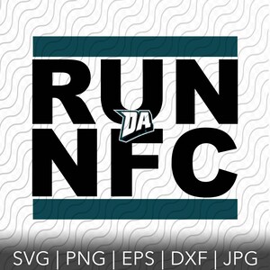 Run Da Nfc, Eagles Fan, SVG, PNG, EPS, Dateien für Cricut oder Silhouette