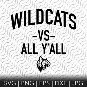 Wildcats VS All Y'all, Schneidevorlage, svg, png, eps, dxf, jpg Dateien für Cricut oder Silhouette