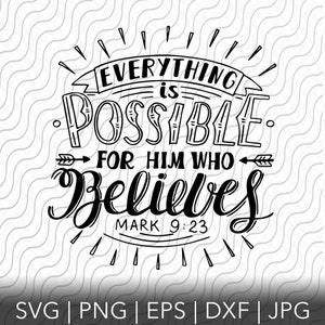 Everything is Possible, Cutting Template, svg, png, eps, dxf, jpg files for Cricut or Silhouette