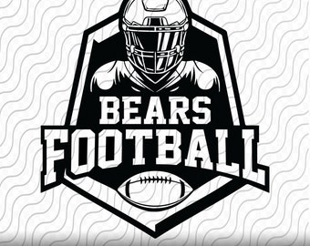 May include: Black and white graphic design of a football player wearing a helmet and jersey with the text "Bears Football" and a football underneath.