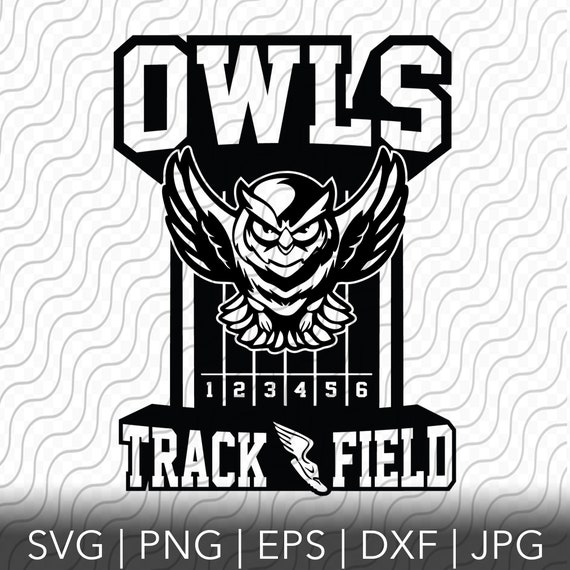 Owls Track and Field Mascot SVG Track and Field Cutting Etsy