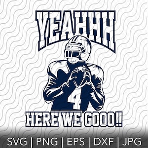 Pode incluir: Um gráfico de jogador de futebol azul e branco com o texto "YEAH HERE WE GOOO!" e "SVG | PNG | EPS | DXF | JPG" na parte inferior.