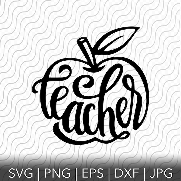 Teacher Apple SVG, Back To School, svg, png, eps, dxf, jpg files for Cricut or Silhouette