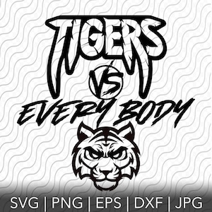 Tigers Vs Everybody, svg, png, eps, dxf, jpg Dateien für Cricut oder Silhouette