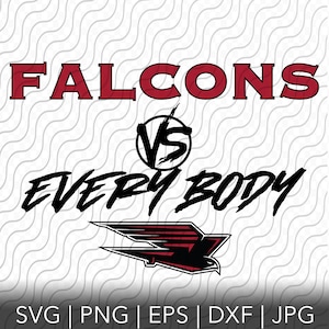 Falcons Vs Everybody、Cricut または Silhouette 用の SVG、PNG、EPS、dxf、jpg ファイル、fal