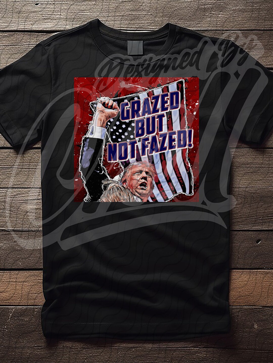 Grazed but Not Fazed Shirt, Trump 2024 Shirt, Trump Shot Shirt