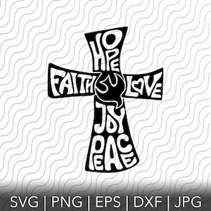 Hope Faith Love Joy Peace, Cutting Template, svg, png, eps, dxf, jpg files for Cricut or Silhouette
