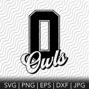 Owls Svg, Owls Team Pride, School Mascot, Mascot Shirt Svg, Cutting Template, svg, png, eps, dxf, jpg files for Cricut or Silhouette