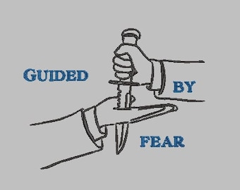 Embroidery File-''GUIDED BY FEAR''