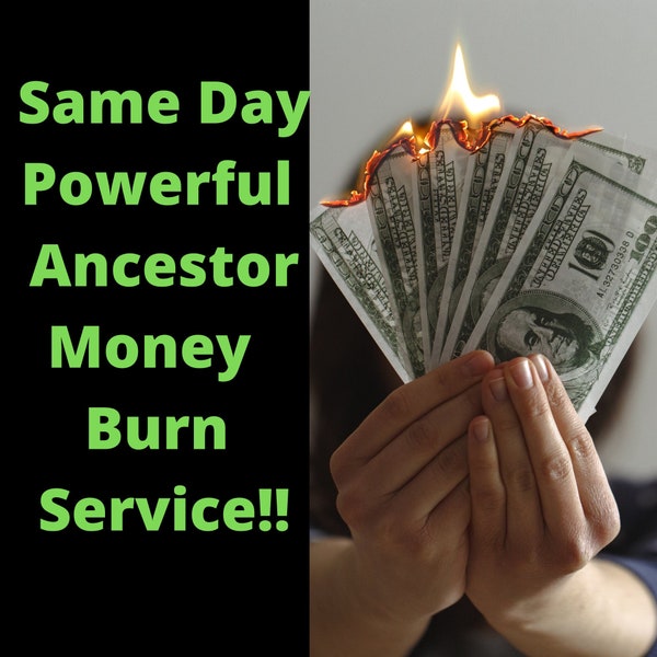 Same Day Powerful Ancestor Money Offering Burn Service