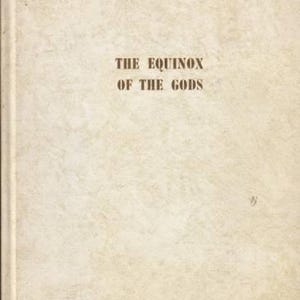 Aleister Crowley, Equinox of the Gods