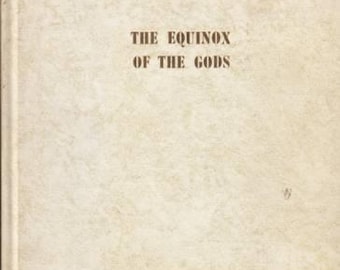 Aleister Crowley, Equinox of the Gods