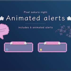Animated twitch alerts - Pixel sakura night in Japan | cherry blossom pink theme kawaii cozy graphics stream spring flower