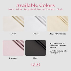 May include: A colour chart displaying fabric swatches in ivory, white, beige, powdery, and black. The text reads Available Colours, Ivory, White, Beige (Dark Ivory), Powdery, Black, And more than 25 additional colours on request. Let's find your perfect one together, KUG.