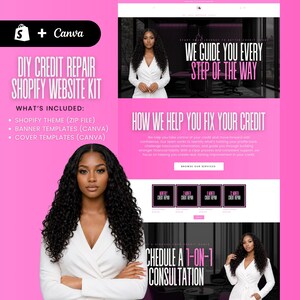 May include: A pink and black graphic promoting a DIY credit repair Shopify website kit. The kit includes a Shopify theme, banner templates, and cover templates. The image also features a woman in a white blazer and text that reads "We guide you every step of the way."