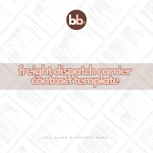 Freight Dispatch Carrier Contract Template (Microsoft Word File)