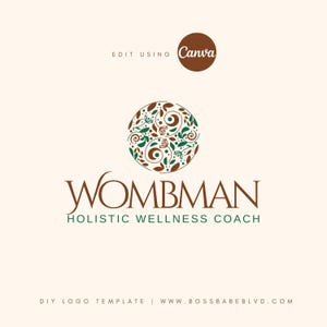 Holistic Wellness Coach DIY Logo Template, Life Coaching Logo, Spiritual Life Coach, Health and Wellness, Mental Health Specialist
