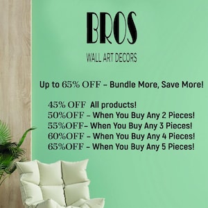 The image is a promotional advertisement for wall art decors, offering discounts on various items. It features a white couch and a potted plant, creating a cozy and inviting atmosphere. The text highlights the discounts and savings available, encouraging customers to take advantage of the offers.