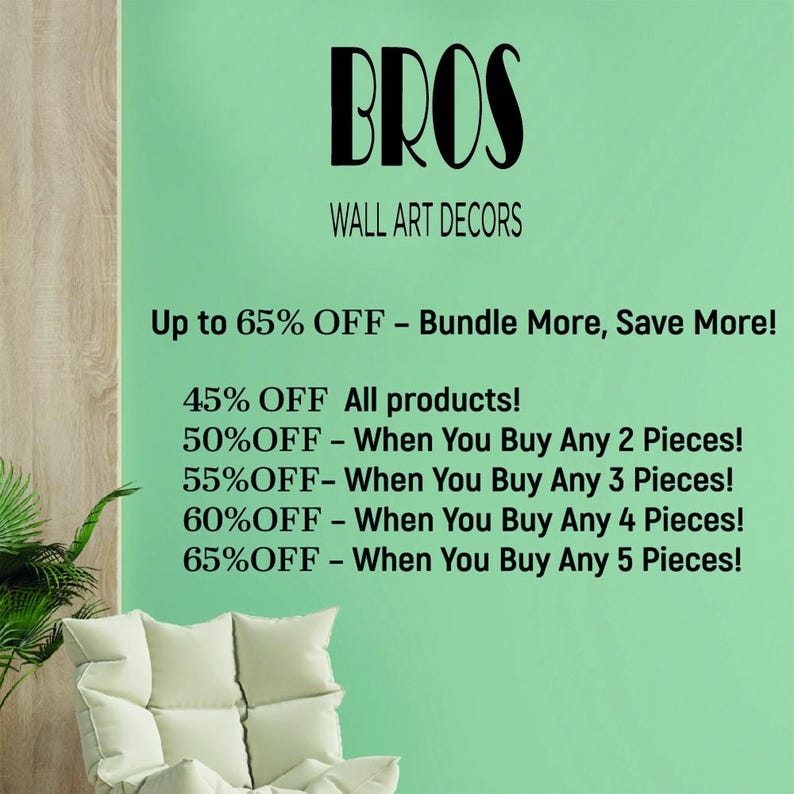The image is a promotional advertisement for wall art decors, offering discounts on various items. It features a white couch and a potted plant, creating a cozy and inviting atmosphere. The text highlights the discounts and savings available, encouraging customers to take advantage of the offers.
