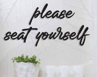 Please Seat Yourself Metal Wall Sign, Bathroom Wall Decor In Script Font, Bathroom Sign Gift, Funny Restroom Sign, Modern Home Decor Gift