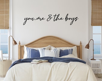 You Me and The Boys Metal Wall Sign, Farmhouse Wall Decor, Cozy Family Above Bed Sign, Bedroom Wall Sign,Gift for Couple,Unique Home Decor