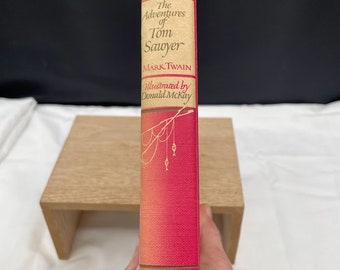 1946 Ed Tom Sawyer by Mark Twain Illustrated by Donald McKay Allen School Library